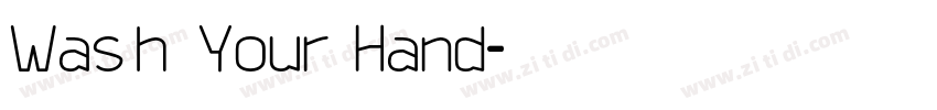 Wash Your Hand字体转换